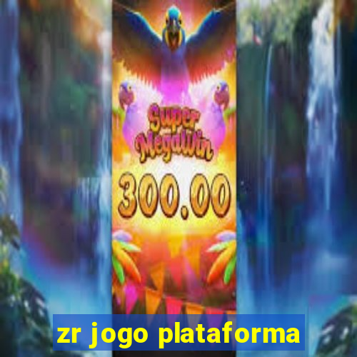 zr jogo plataforma